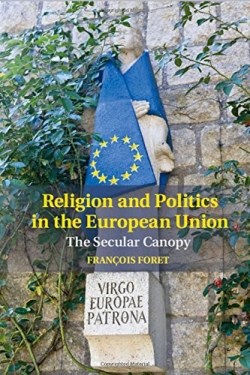9781107082717 Religion And Politics In The European Union