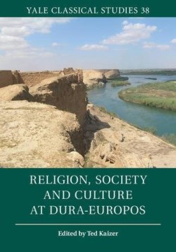 9781107123793 Religion Society And Culture At Dura Europos