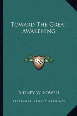 9781162798448 Toward The Great Awakening