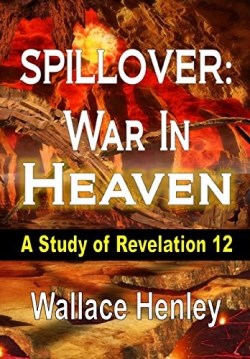 9781304878281 Spillover War In Heaven