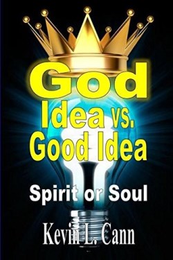 9781304948700 God Idea Vs Good Idea