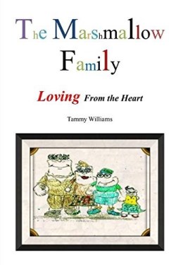 9781312101432 Marshmallow Family : Loving From The Heart