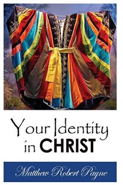 9781312505698 Your Identity In Christ