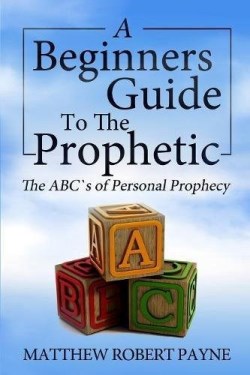 9781365759970 Beginners Guide To The Prophetic