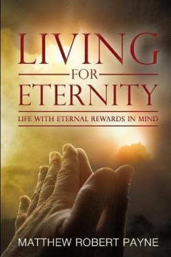 9781365760396 Living For Eternity