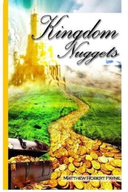 9781365760785 Kingdom Nuggets : A Handbook For Christian Living