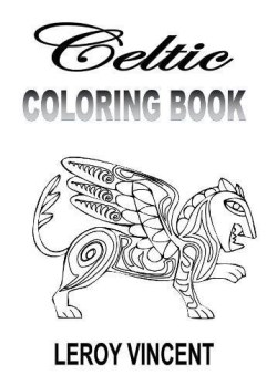 9781365891229 Celtic Coloring Book