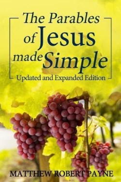 9781365954436 Parables Of Jesus Made Simple