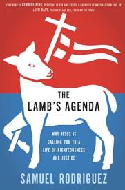 9781400204496 Lambs Agenda : Why Jesus Is Calling You To A Life Of Righteousness And Just