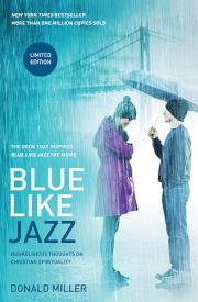 9781400204588 Blue Like Jazz Movie Edition