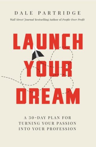9781400208265 Launch Your Dream