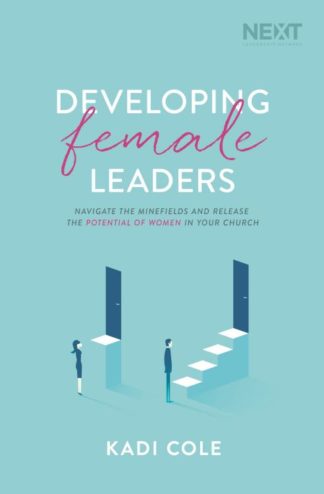 9781400210923 Developing Female Leaders