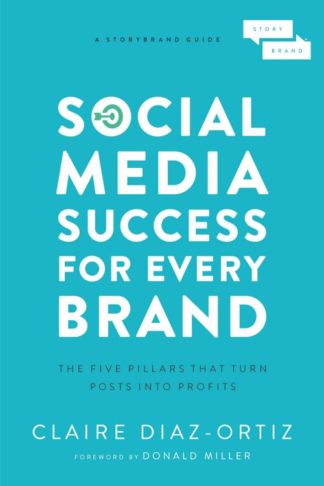 9781400214969 Social Media Success For Every Brand