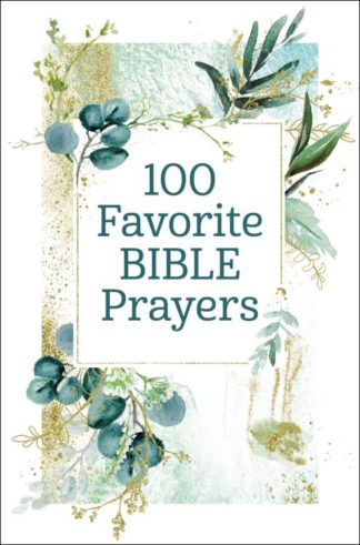 9781400217571 100 Favorite Bible Prayers