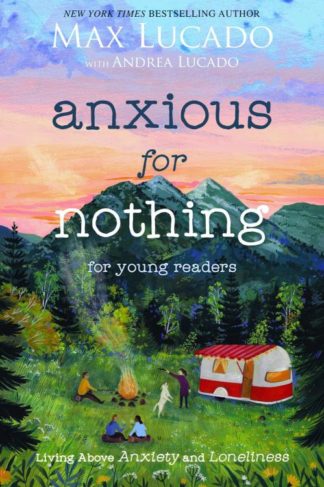 9781400229543 Anxious For Nothing For Young Readers