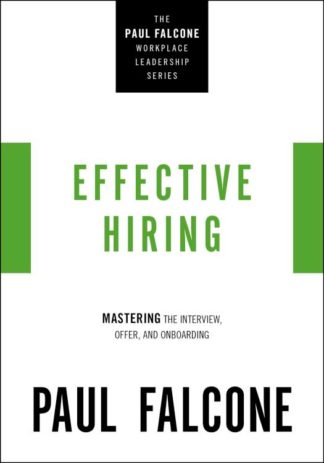 9781400230037 Effective Hiring : Mastering The Interview