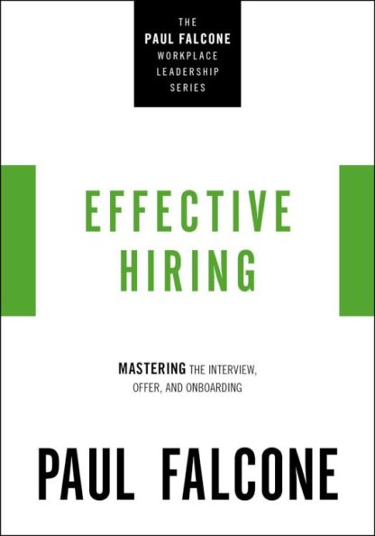 9781400230037 Effective Hiring : Mastering The Interview