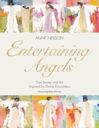 9781400235735 Entertaining Angels : True Stories And Art Inspired By Divine Encounters