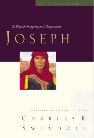 9781400280339 Joseph : A Man Of Integrity And Forgiveness