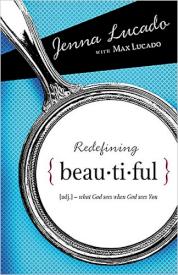 9781400314287 Redefining Beautiful : What God Sees When God Sees You