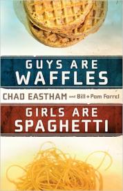 9781400315161 Guys Are Waffles Girls Are Spaghetti