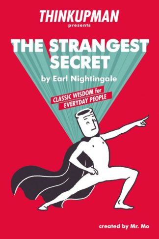 9781400324583 THINKUPMAN Presents The Strangest Secret By Earl Nightingale