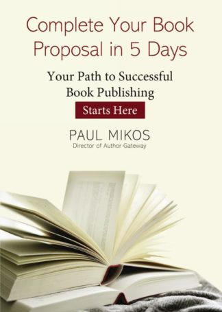 9781400325061 Complete Your Book Proposal In 5 Days