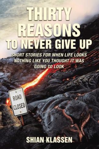 9781400325689 30 Reasons To Never Give Up