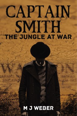 9781400327874 Captain Smith : The Jungle At War