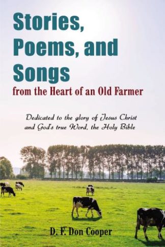 9781400327980 Stories Poems And Songs From The Heart Of An Old Farmer