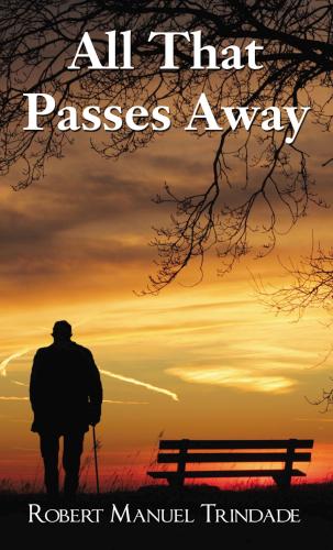 9781400331055 All That Passes Away