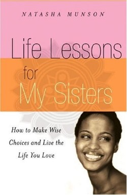 9781401308056 Life Lessons For My Sisters