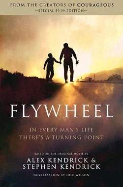 9781401685256 Flywheel : In Every Mans Life Theres A Turning Point