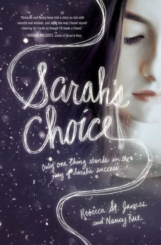 9781401689247 Sarahs Choice : Only One Thing Stands In The Way Of Sarah's Success
