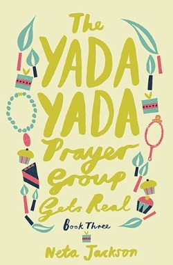 9781401689858 Yada Yada Prayer Group Gets Real
