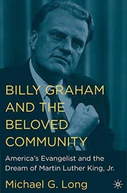 9781403968692 Billy Graham And The Beloved Community