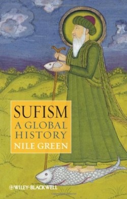 9781405157650 Sufism : A Global History