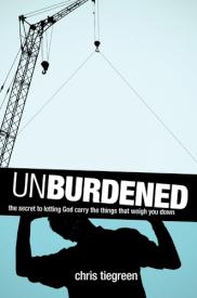 9781414321738 Unburdened : The Secret To Letting God Carry The Things That Weigh You Down