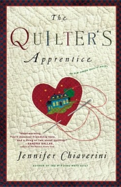 9781416556992 Quilters Apprentice : An Elm Creek Quilts Novel
