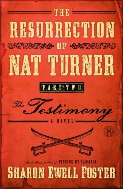 9781416578123 Resurrection Of Nat Turner Part 2 The Testimony