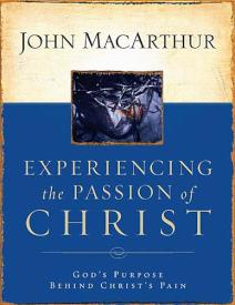 9781418500009 Experiencing The Passion Of Christ