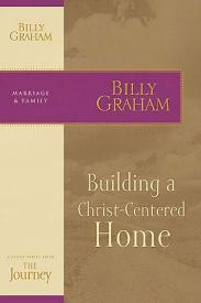 9781418517687 Building A Christ Centered Home (Student/Study Guide)