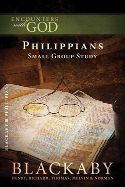 9781418526481 Philippians : A Blackaby Bible Study Series