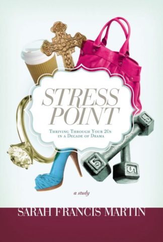 9781418550790 Stress Point : Thriving Through Your Twenties In A Decade Of Drama