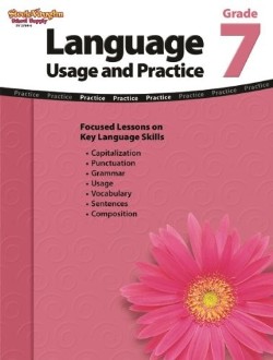 9781419027840 Language Usage And Practice Reproducible Grade 7 (Student/Study Guide)