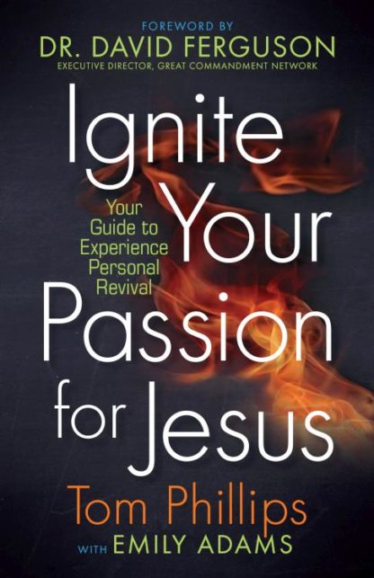 9781424559312 Ignite Your Passion For Jesus