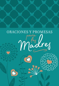 9781424563647 Oraciones Y Promesas Para Las - (Spanish)