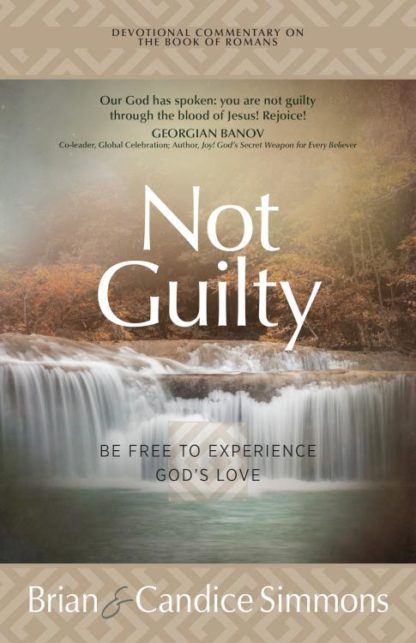 9781424564699 Not Guilty : Be Free To Experience God's Love - Devotional Commentary On Th