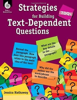 9781425814496 Strategies For Building Text Dependent Questions