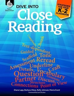 9781425815400 Dive Into Close Reading Level K-2